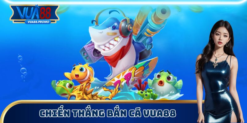 Bắn Cá Vua88 - Lựa Chọn Vũ Khí Để Giành Lấy Lợi Nhuận 2 Chiến thắng bắn cá Vua88